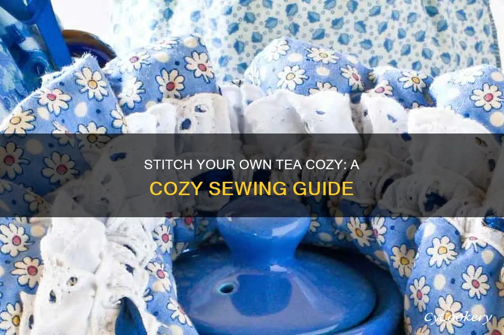 sewing a tea cozy