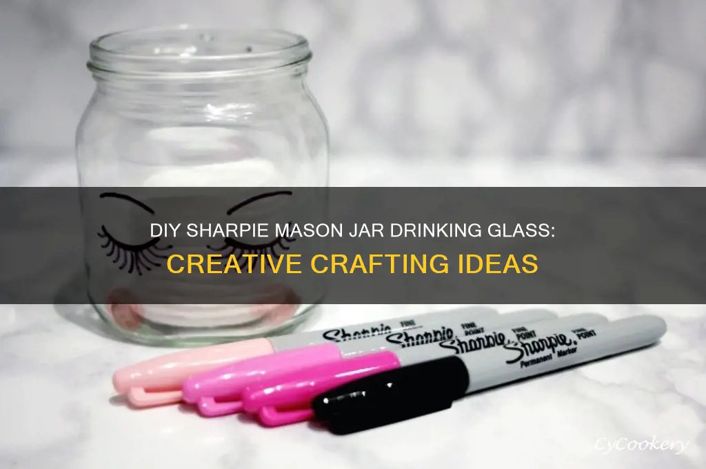 sharpie mason jar drinking glass