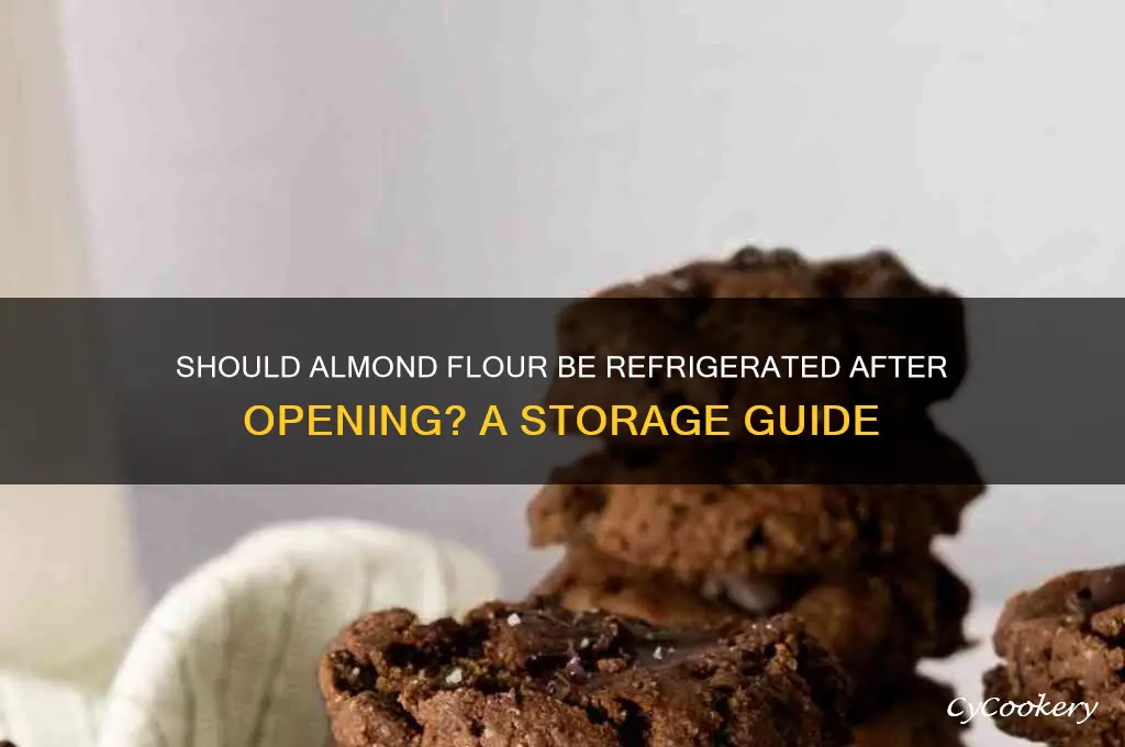 should almond flour be refrigerated after opening
