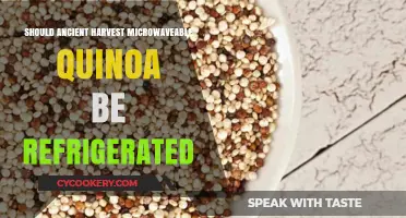 Should Ancient Harvest Microwaveable Quinoa Be Refrigerated? Tips and Storage Guide