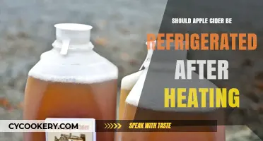 Should Apple Cider Be Refrigerated After Heating? A Guide