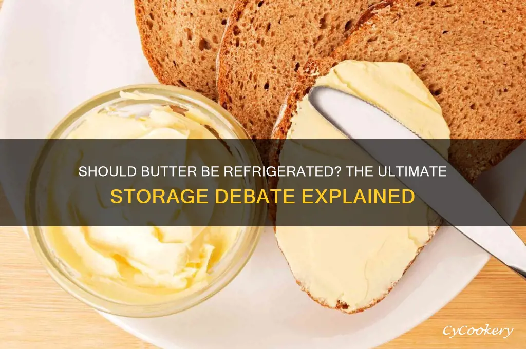 should butter be kept in the refrigerator