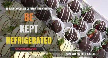 Refrigerate or Not? The Chocolate-Covered Strawberries Storage Dilemma