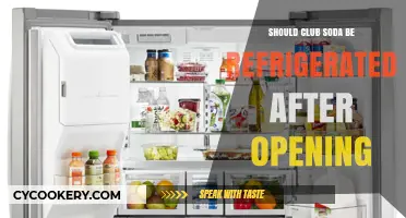 Should Club Soda Be Refrigerated After Opening? Expert Tips