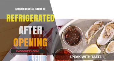 Refrigerate Cocktail Sauce After Opening: A Must or Myth?