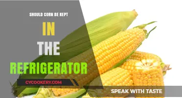 Should Corn Be Refrigerated? Storage Tips for Freshness and Flavor