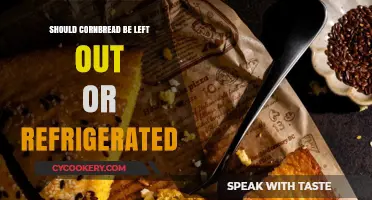 Cornbread Storage: Should It Be Left Out or Refrigerated?