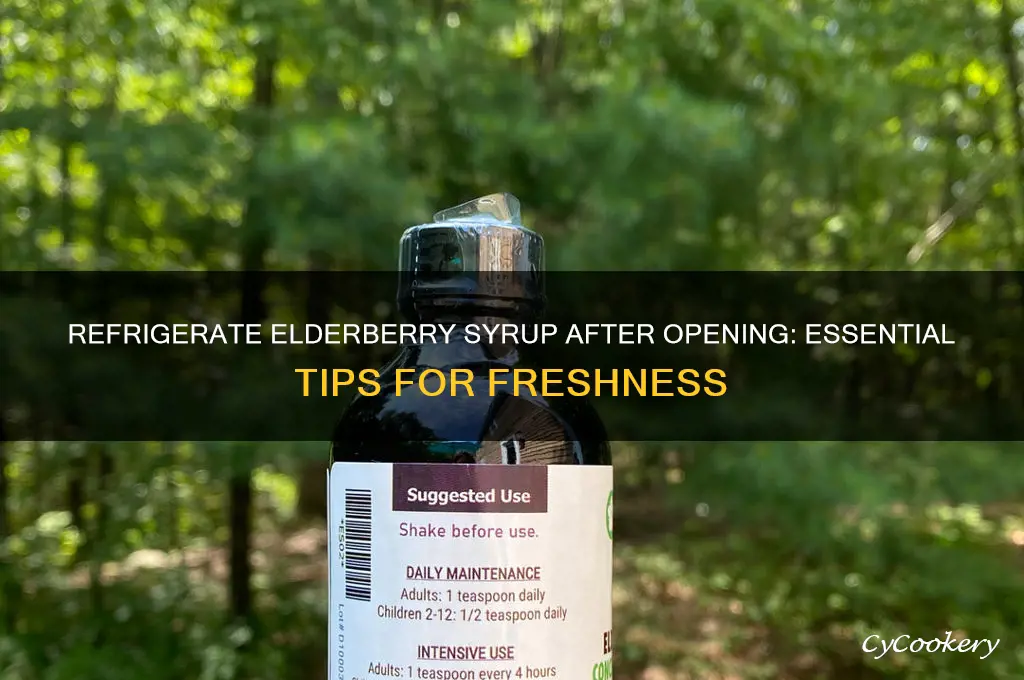 should elderberry syrup be refrigerated after opening