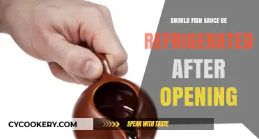 Should Fish Sauce Be Refrigerated After Opening? A Guide