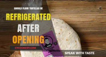 Should You Refrigerate Flour Tortillas After Opening? Expert Tips