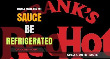 Should Frank's RedHot Sauce Be Refrigerated? The Ultimate Guide