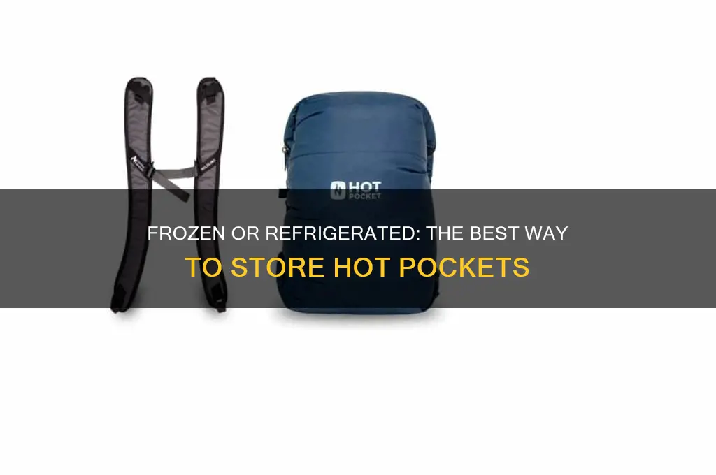should hot pockets be frozen or refrigerated