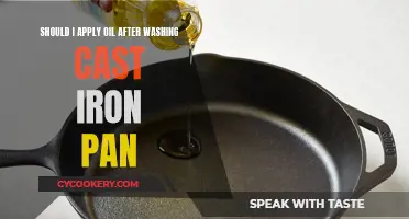 Cast Iron Care: Oil After Washing?