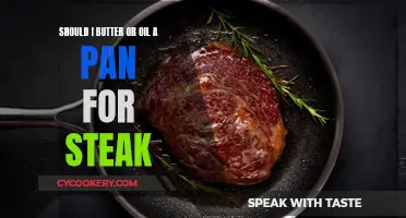 Butter or Oil for Steak: Which is Better?