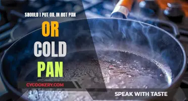 Hot or Cold Pan: When to Add Oil?