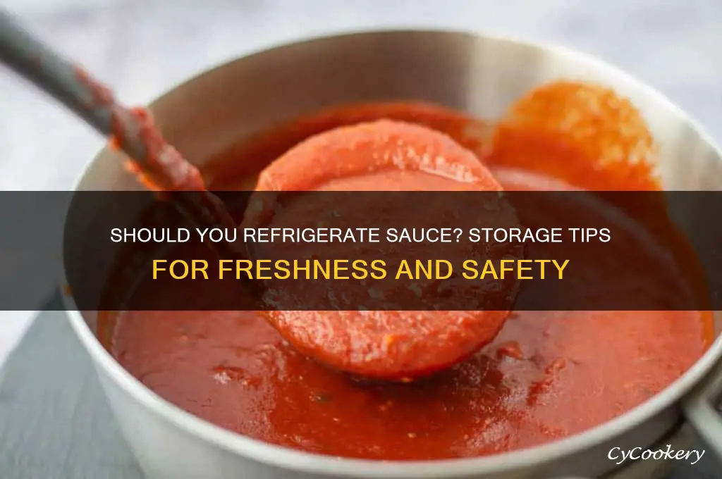 should i put sauce in the refrigerator