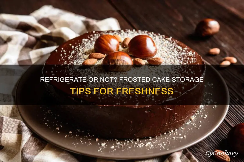 should i refrigerate a cake after frosting