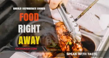 Refrigerate Cooked Food Immediately: Essential Tips for Food Safety