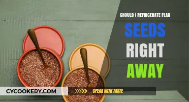 Should You Refrigerate Flax Seeds Immediately? Storage Tips Revealed