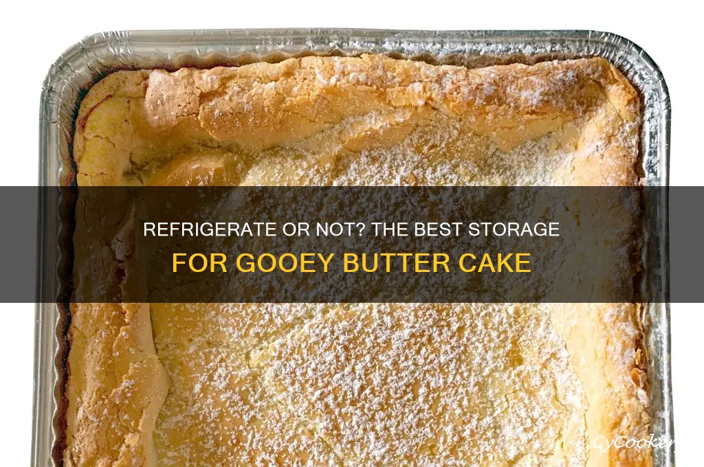 should i refrigerate louie gooey butter cake