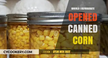 Refrigerating Opened Canned Corn: Essential Tips for Freshness and Safety
