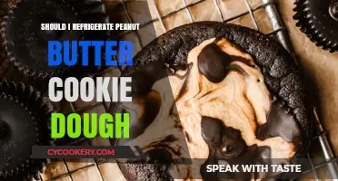 Should You Refrigerate Peanut Butter Cookie Dough? Tips and Best Practices