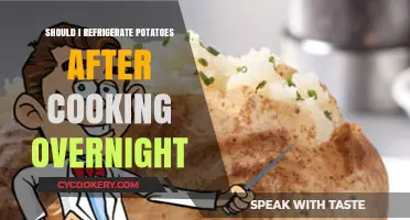 Refrigerating Cooked Potatoes Overnight: Safety Tips and Best Practices