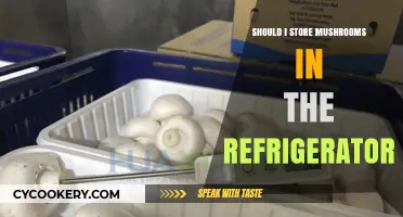 Refrigerating Mushrooms: Best Practices for Freshness and Longevity