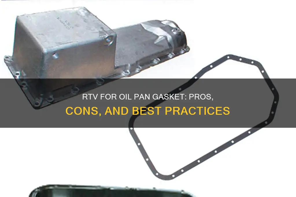 should I use rtv on oil pan gasket