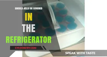 Should Jello Be Covered in the Fridge? Tips for Freshness