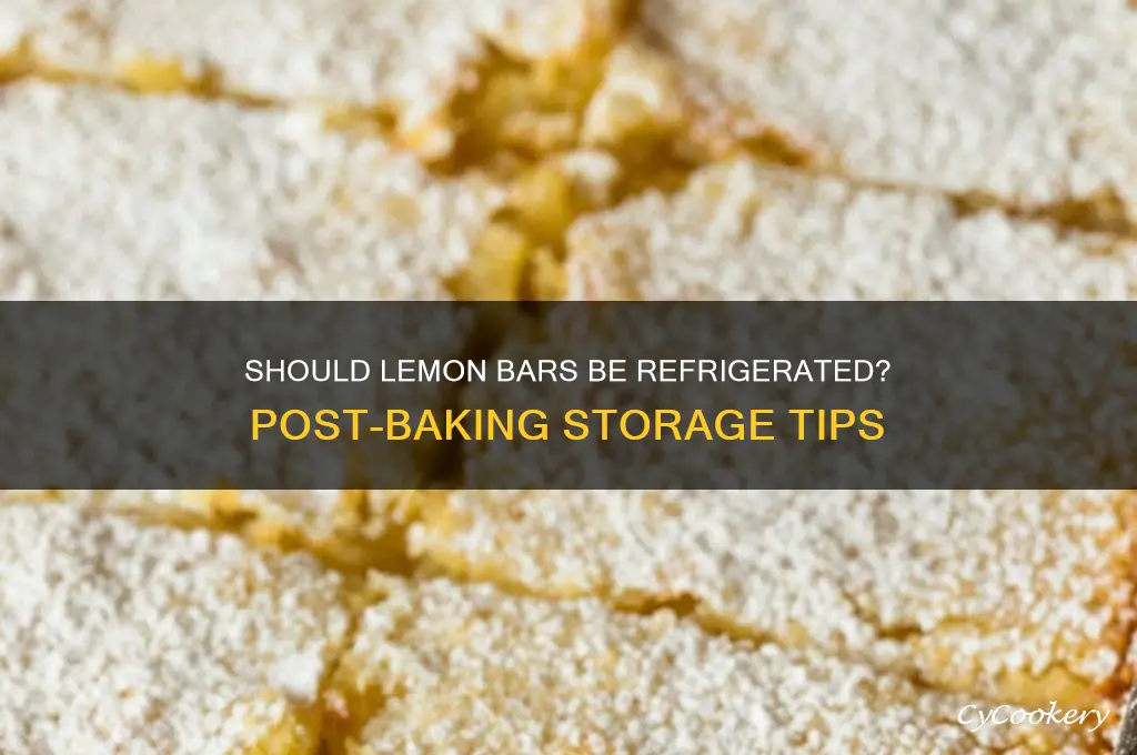 should lemon bars be refrigerated after baking