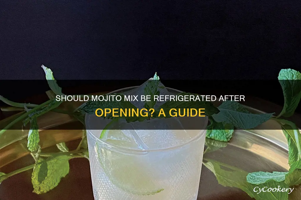 should mojito mix be refrigerated after opening
