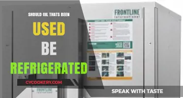Should Used Cooking Oil Be Refrigerated? Facts and Best Practices