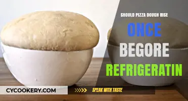 Should Pizza Dough Rise Once Before Refrigerating? A Guide