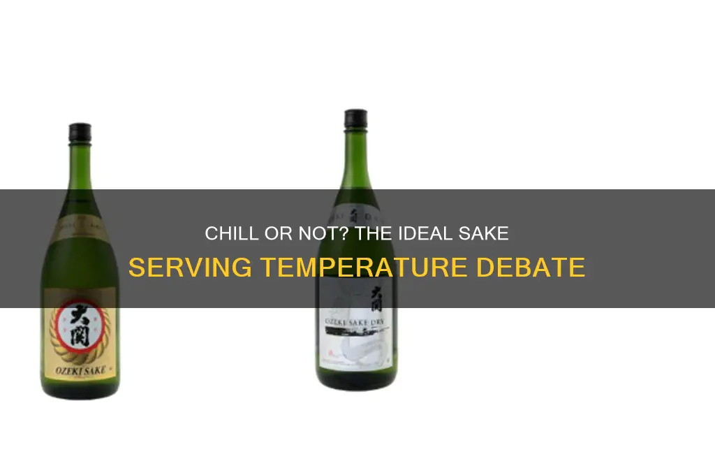 should sake be chilled