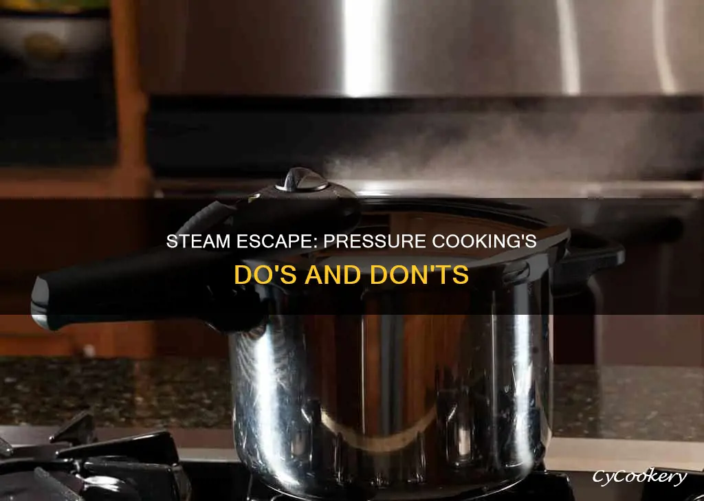 should steam escape during pressure cooking