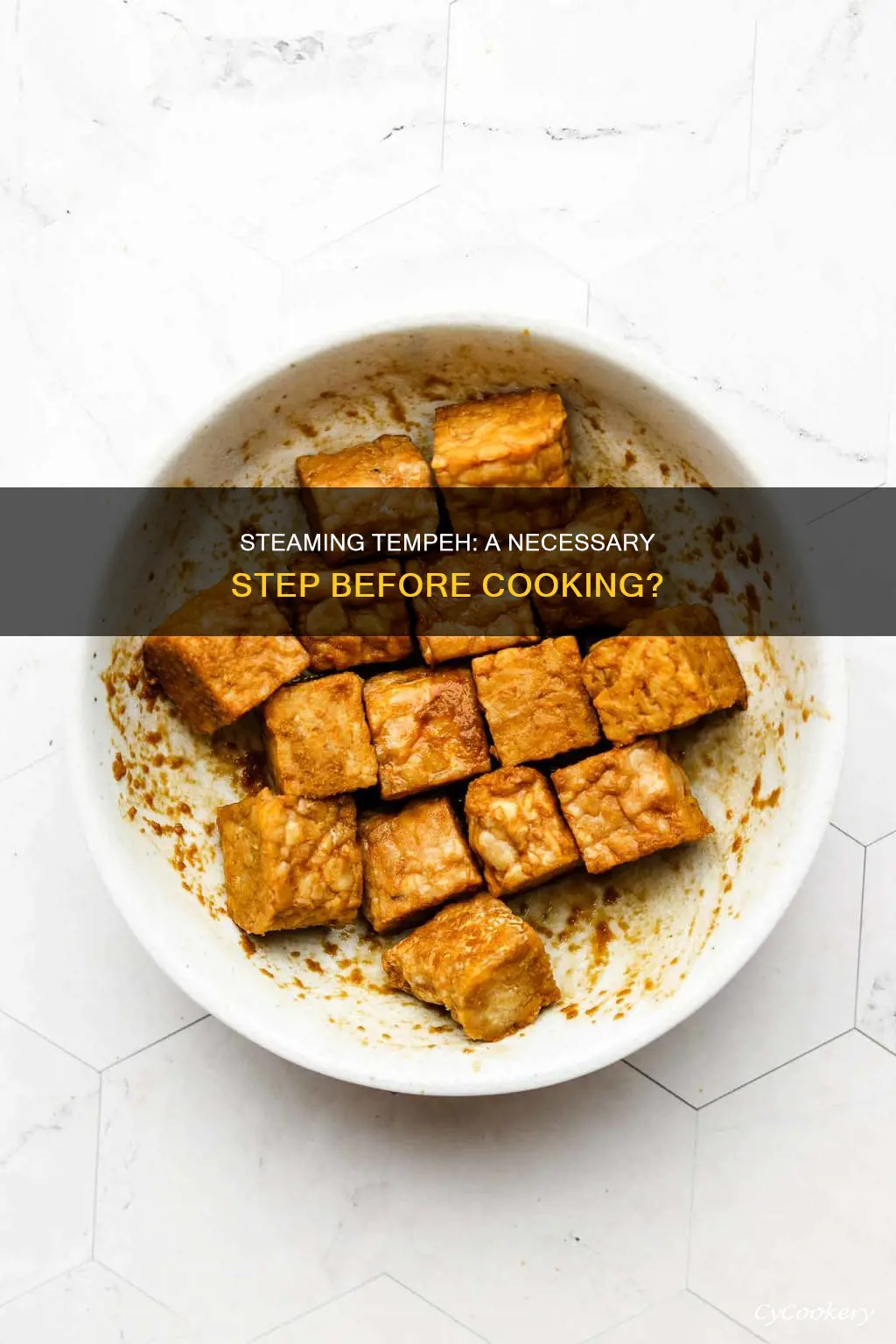 should tempeh be steamed before cooking