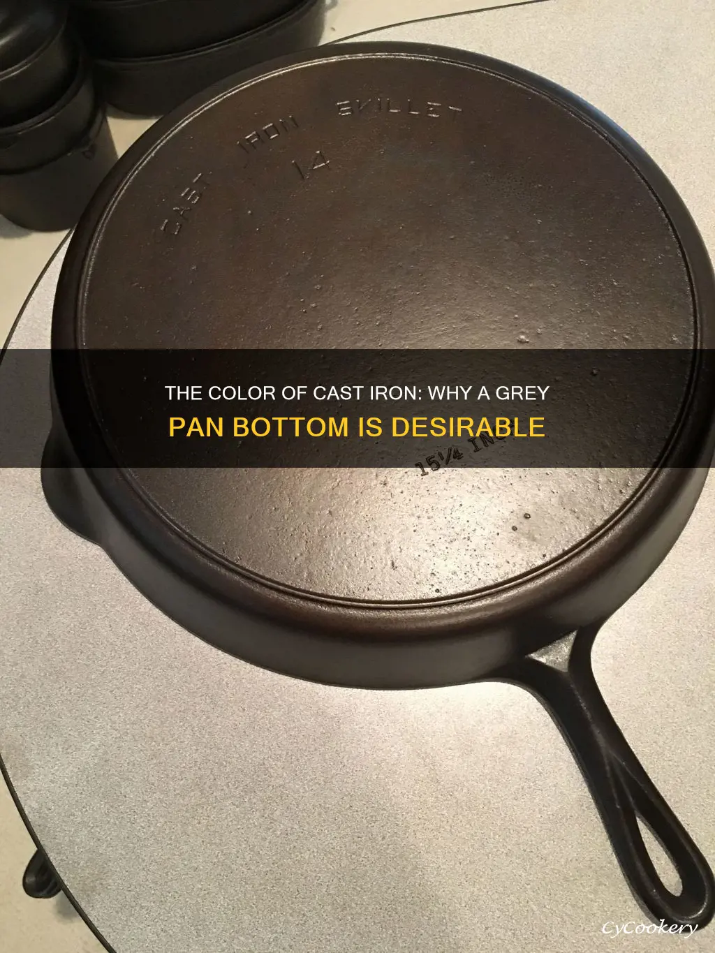 should the bottom of a cast iron pan be grey