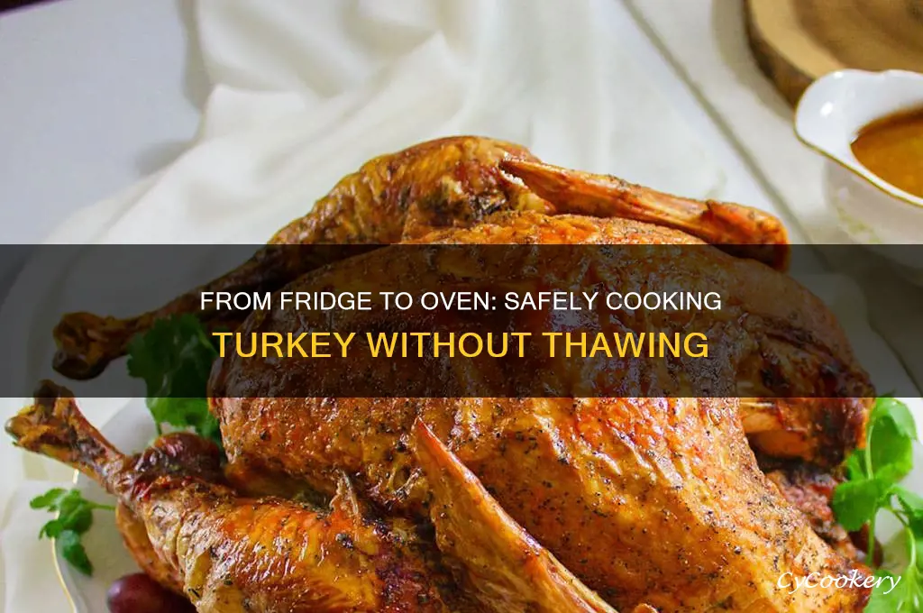 should turkey go from refrigerator to oven
