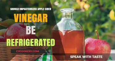 Should Unpasteurized Apple Cider Vinegar Be Refrigerated? Facts Revealed