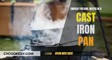 Boiling Water in a Cast Iron Pan: Worth the Hassle?