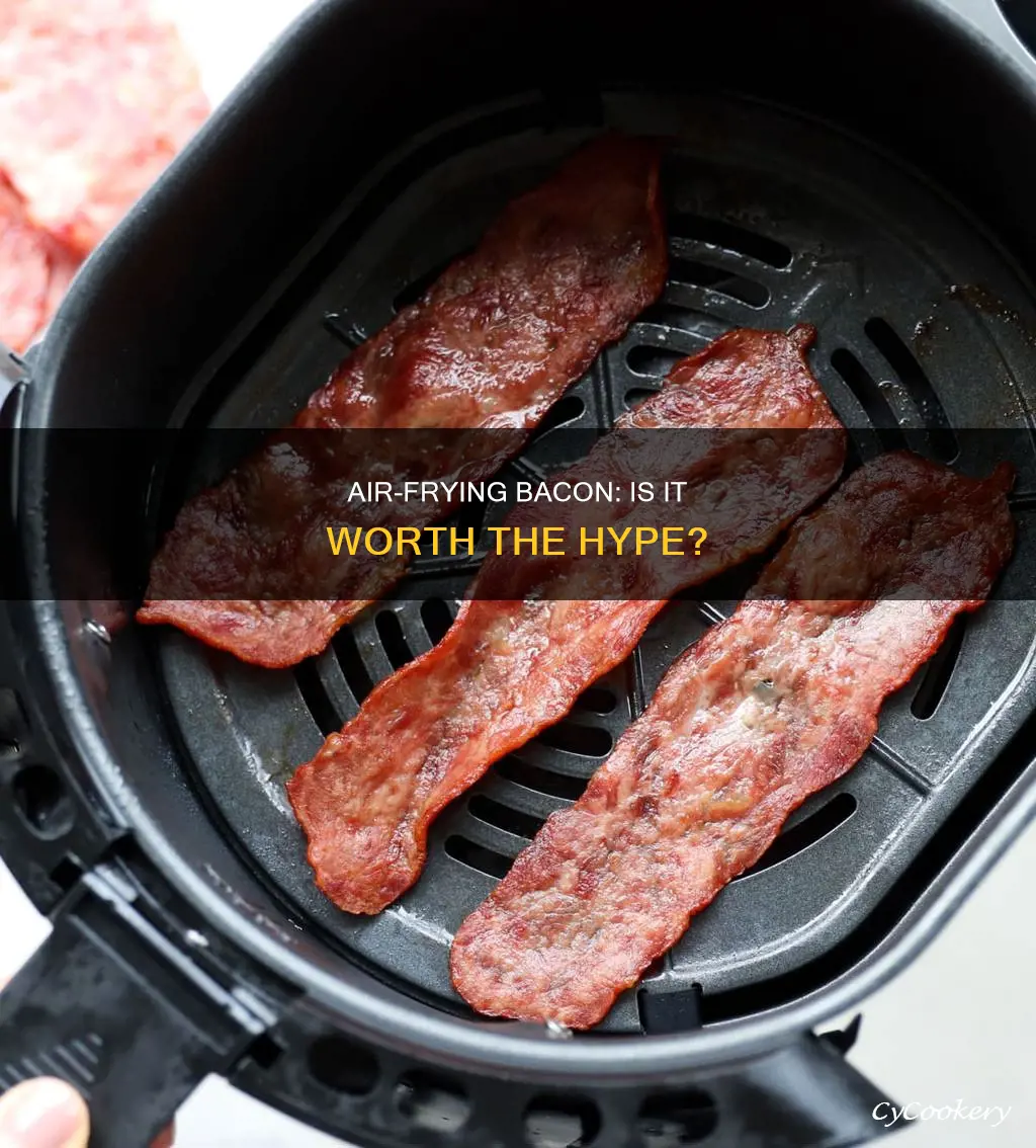 should you cook bscon in an air fryer