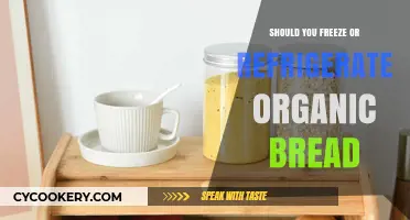 Freeze or Refrigerate Organic Bread: Best Storage Tips for Freshness