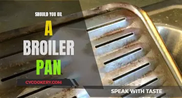 Oiling a Broiler Pan: What's the Best Practice?