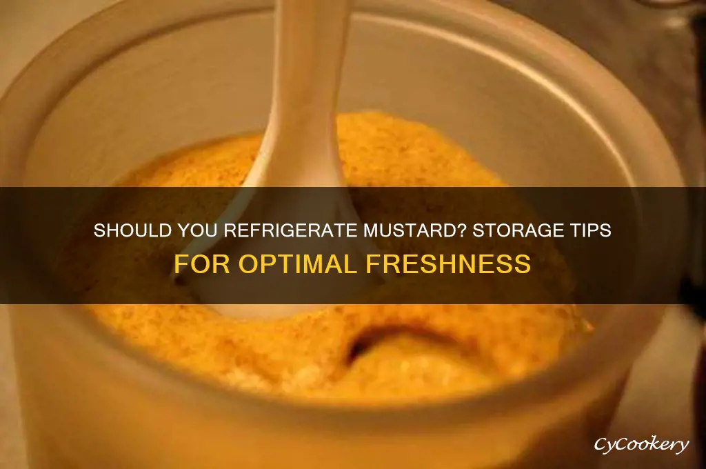 should you put mustard in the refrigerator