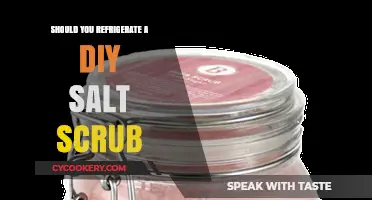 DIY Salt Scrub Storage: To Refrigerate or Not?