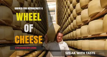 Refrigerate or Not? The Ultimate Guide to Storing Cheese Wheels
