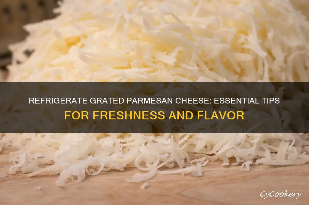 should you refrigerate can of graded parmasen cheese