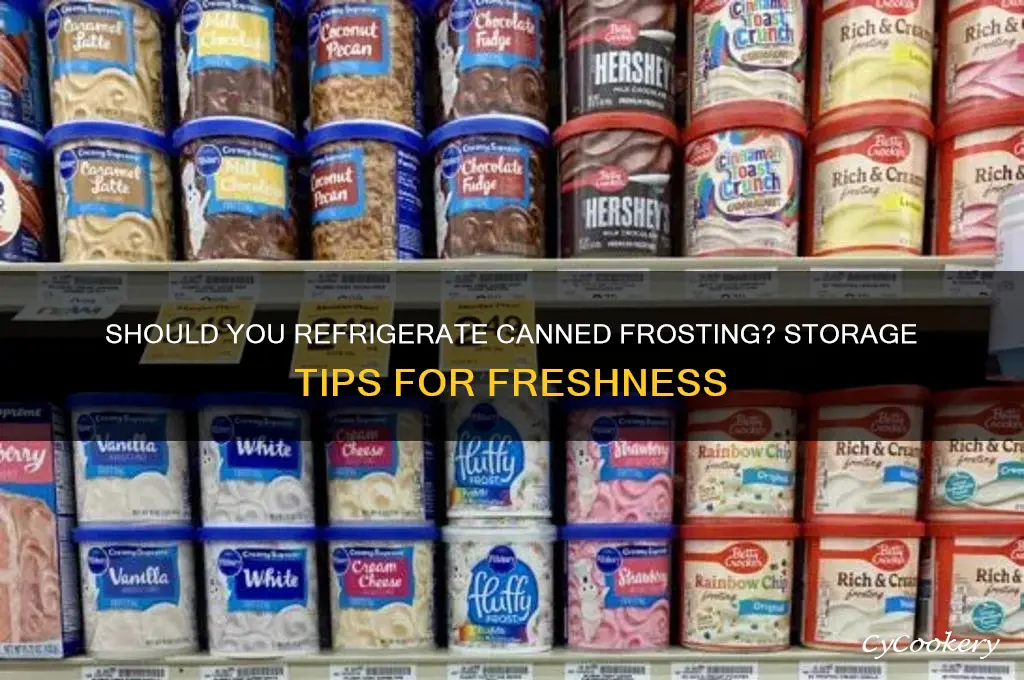 should you refrigerate canned frosting