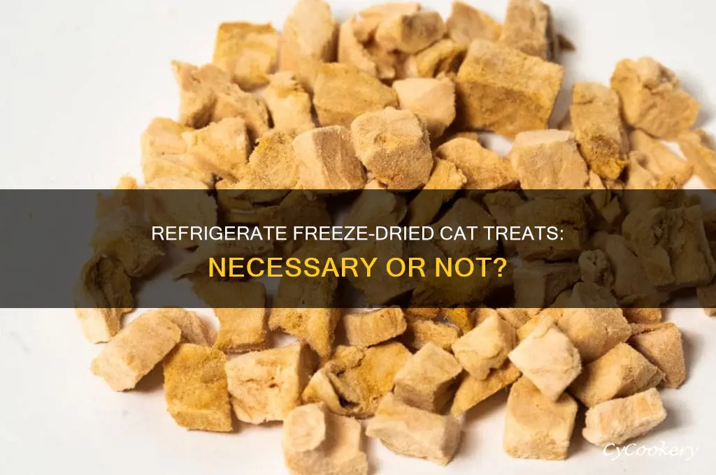 should you refrigerate freeze dried cat treats